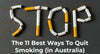 The 11 Best Ways To Quit Smoking (in Australia)